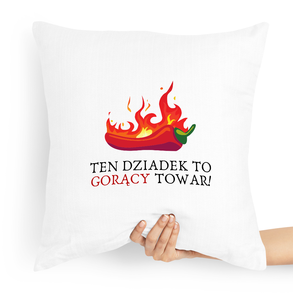 Poduszka Na Dzień Dziadka Dziadek To Gorący Towar Z Nadrukiem Ze Zdjęciem