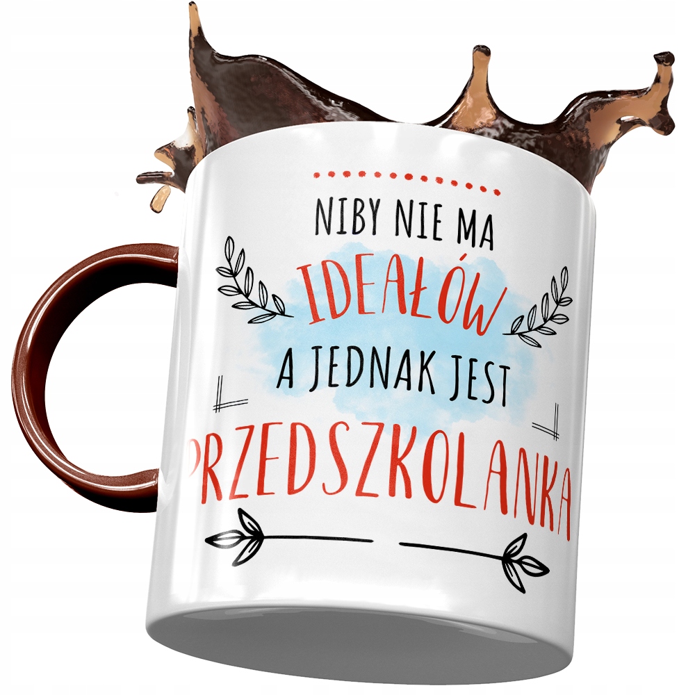 Kubek Bordowy Dla Przedszkolanki Nie Ma Ideałów Z Nadrukiem Ze Zdjęciem