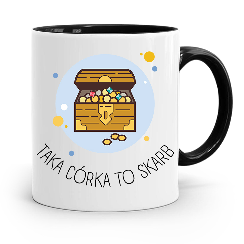 Kubek Czarny Prezent Dla Córki Taka Córka To Skarb Z Nadrukiem Ze Zdjęciem