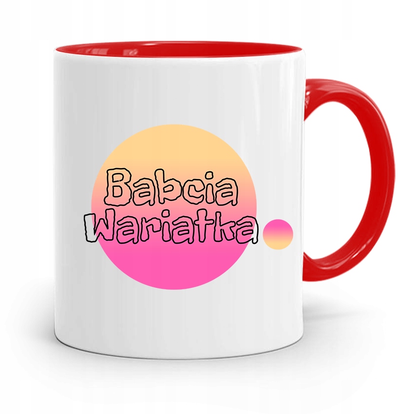 Kubek Czerwony Dla Babci Babcia Wariatka Z Nadrukiem Ze Zdjęciem