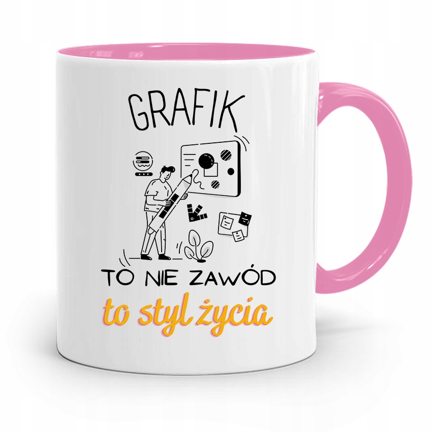 Kubek Różowy Dla Grafika To Nie Zawód To Styl Z Nadrukiem Ze Zdjęciem