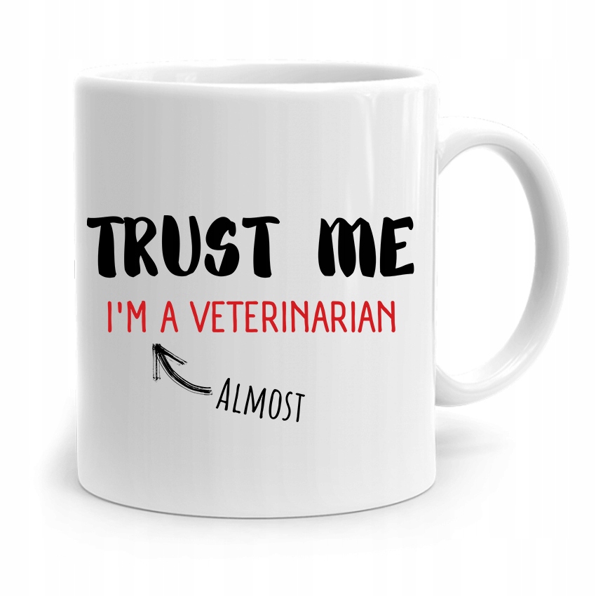 Kubek Dla Weterynarza Trust Me Im Veterinarian Z Nadrukiem Ze Zdjęciem