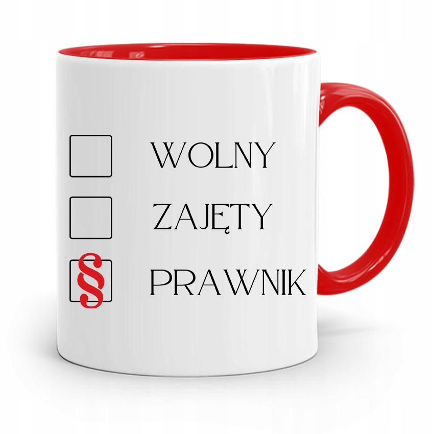Kubek Czerwony Prawnika Wolny Zajęty Prawnik Z Nadrukiem Ze Zdjęciem