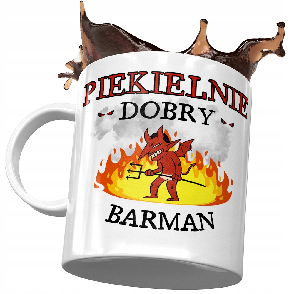 Kubek Dla Barmana Piekielnie Dobry Barman Z Nadrukiem Ze Zdjęciem