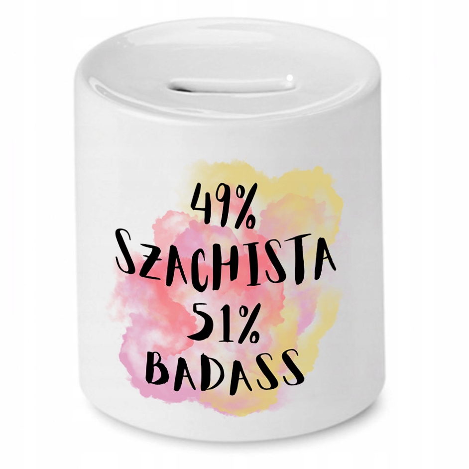 Dla Szachisty Skarbonka Daj Szachista 49 Badass 51 Z Nadrukiem Ze Zdjęciem