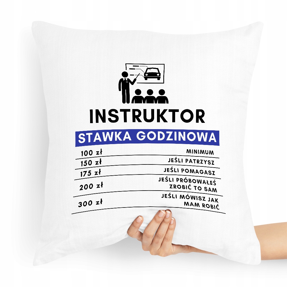 Poduszka Dla Instruktora Stawka Godzinowa Z Nadrukiem Ze Zdjęciem