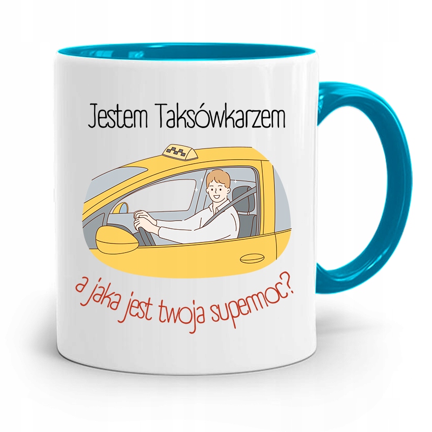 Kubek Błękitny Dla Taksówkarza Jestem Prezent Z Nadrukiem Ze Zdjęciem
