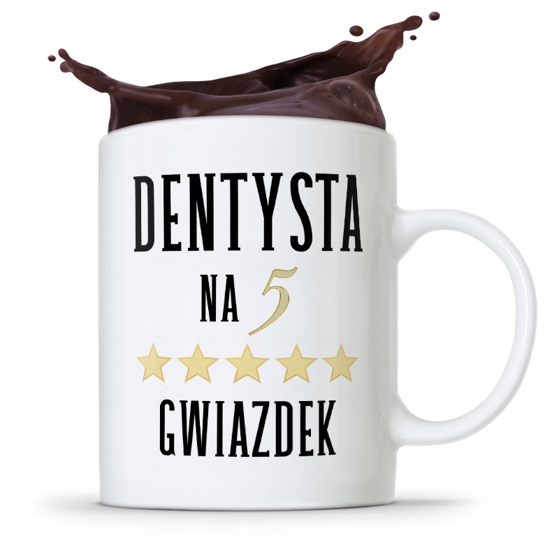 Kubek Prezent Dla Dentysty Dentysta Na 5 Gwiazdek Z Nadrukiem Ze Zdjęciem