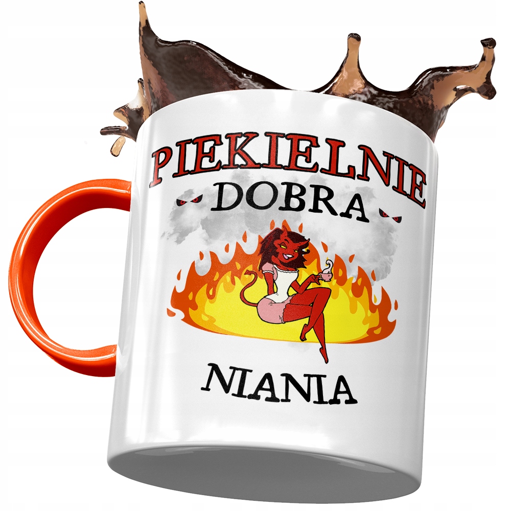 Kubek Pomarańczowy Dla Niani Piekielnie Dobra Z Nadrukiem Ze Zdjęciem