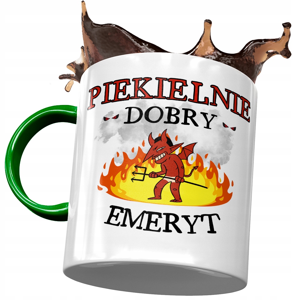 Kubek Zielony Dla Emeryta Piekielnie Dobry Emeryt Z Nadrukiem Ze Zdjęciem