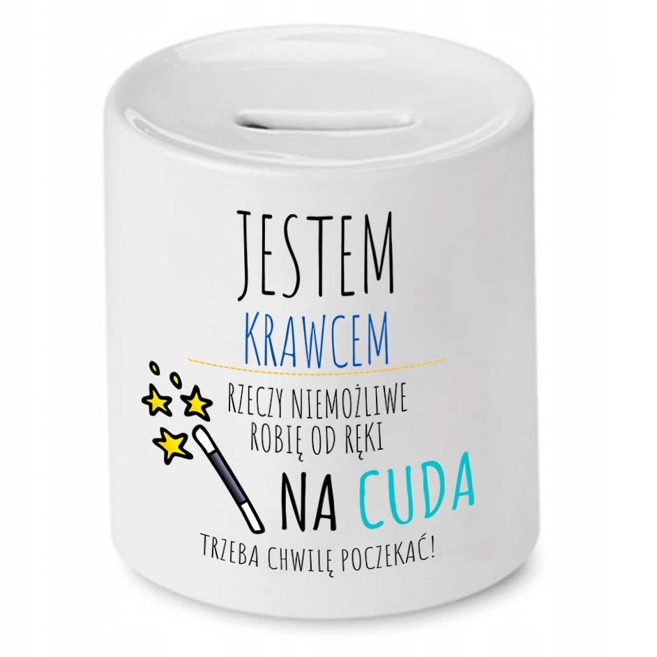 Skarbonka Dla Krawcowej Krawca Jestem Krawcem Z Nadrukiem Ze Zdjęciem