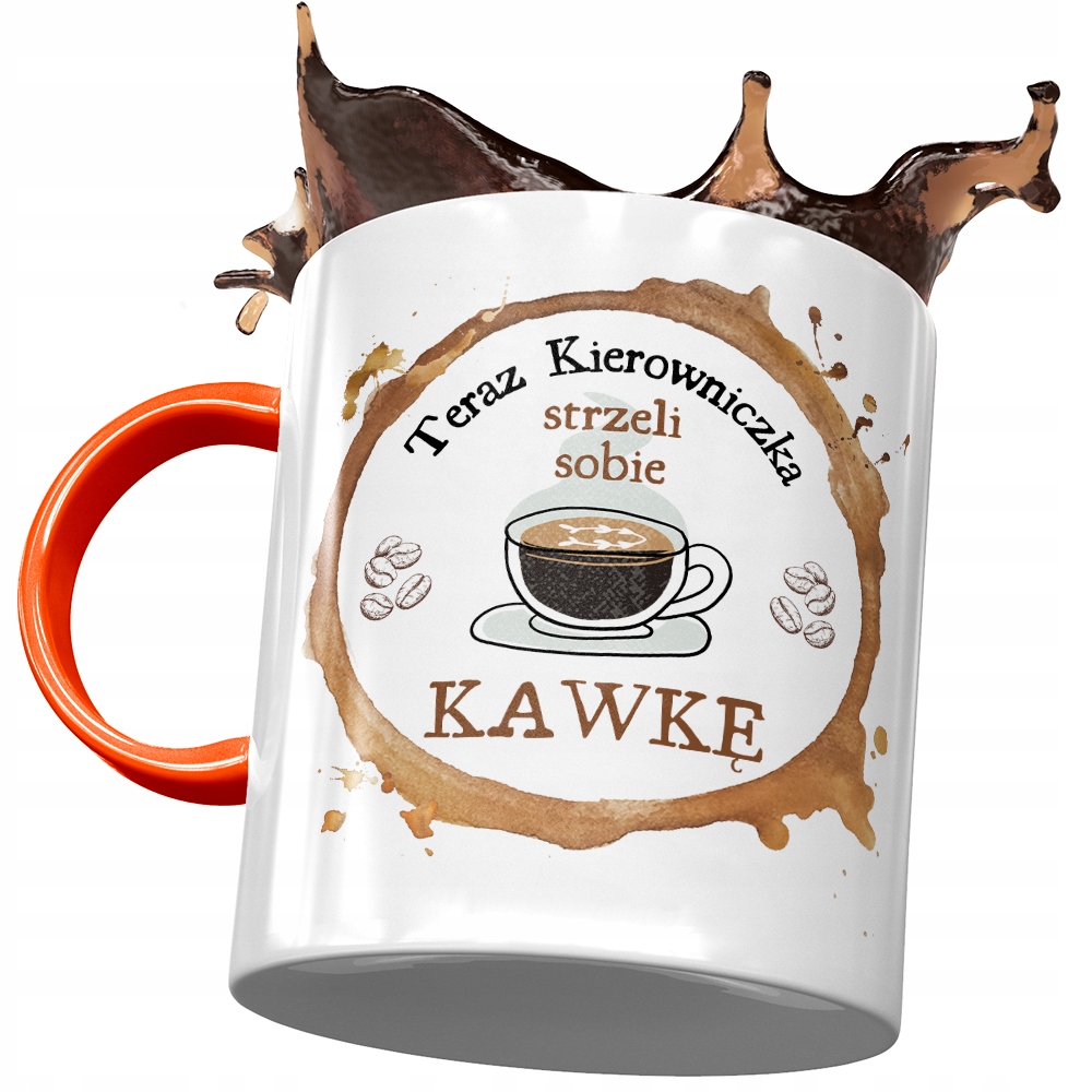 Kubek Pomarańczowy Dla Kierowniczki Strzeli Kawkę Z Nadrukiem Ze Zdjęciem