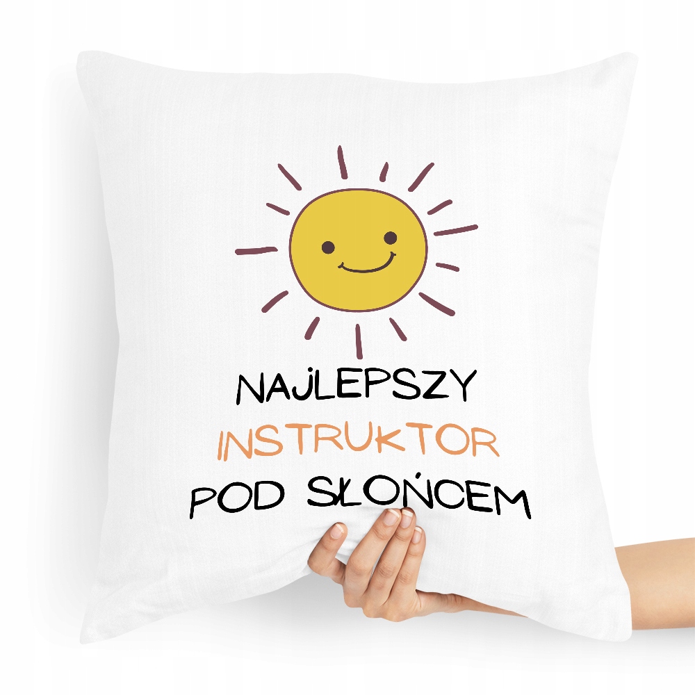 Poduszka Dla Instruktora Najlepszy Pod Słońcem Z Nadrukiem Ze Zdjęciem