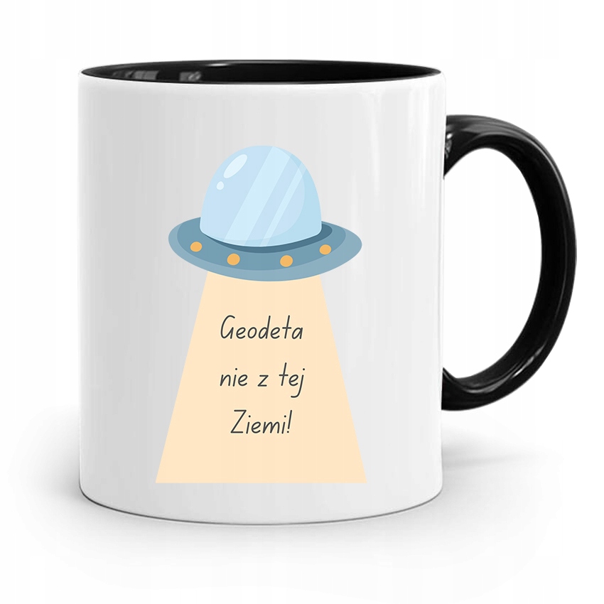 Kubek Czarny Dla Geodety Nie Z Tej Ziemi Prezent Z Nadrukiem Ze Zdjęciem