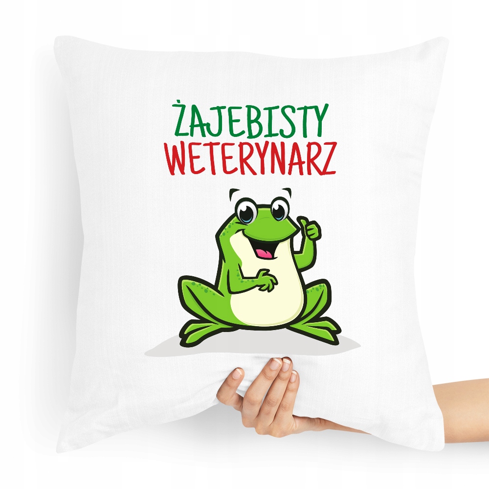 Poduszka Prezent Dla Weterynarza Żajebisty Z Nadrukiem Ze Zdjęciem