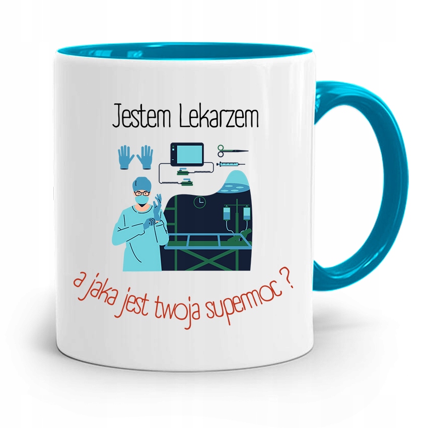 Kubek Błękitny Dla Doktora A Twoja Supermoc Z Nadrukiem Ze Zdjęciem