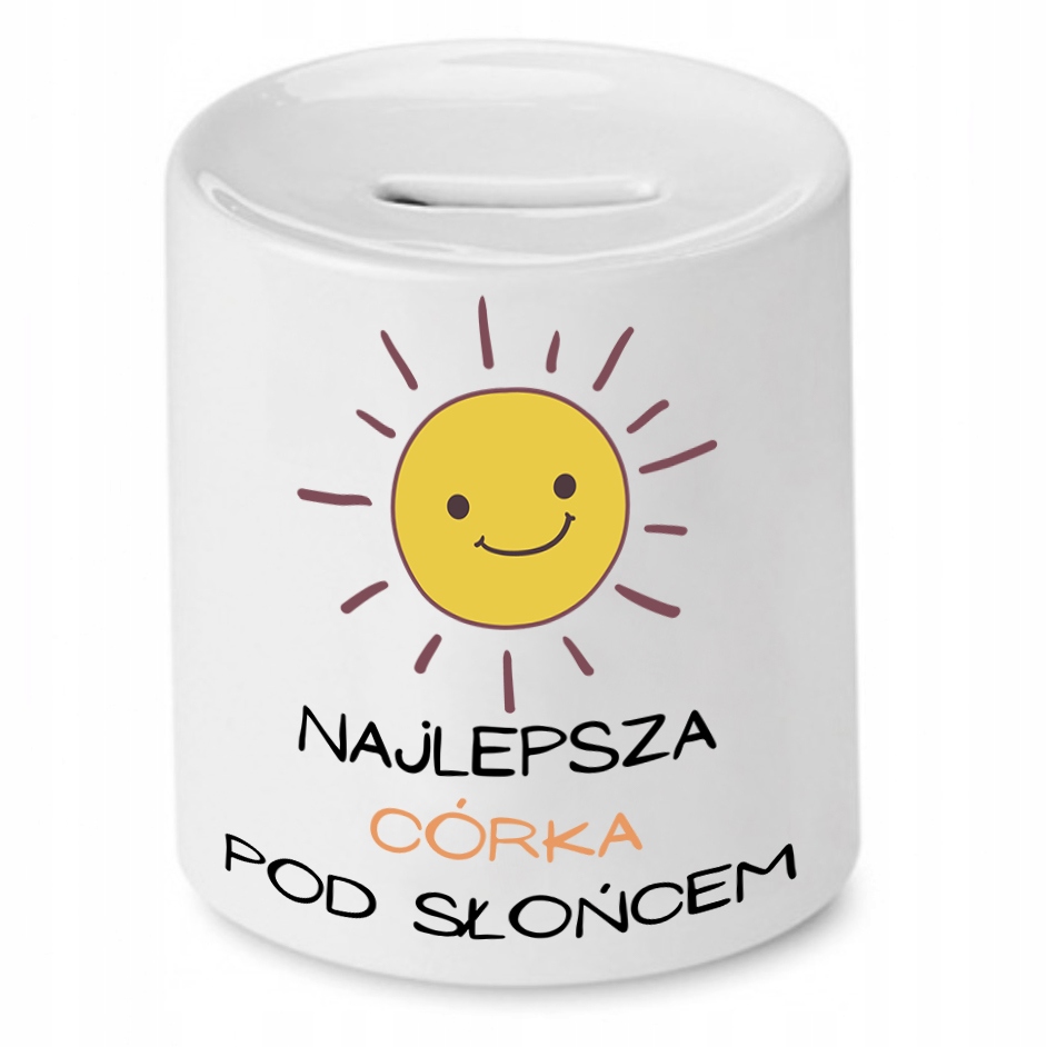 Skarbonka Dla Córki Najlepsza Córka Pod Słońcem Z Nadrukiem Ze Zdjęciem