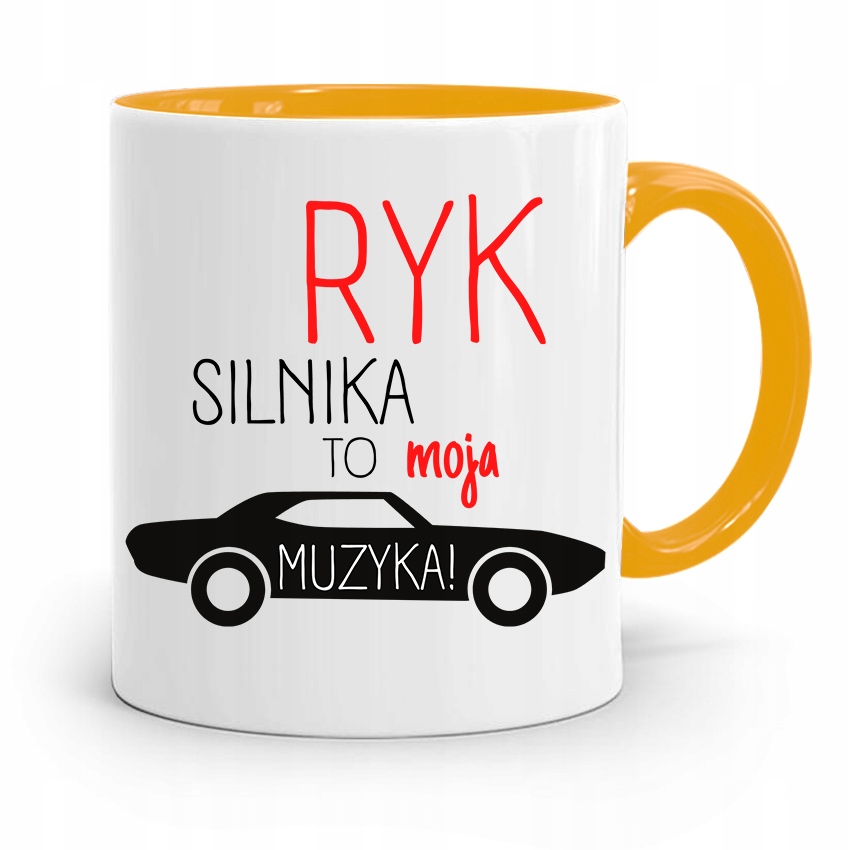 Kubek Żółty Mechanika Ryk Silnika To Moja Muzyka Z Nadrukiem Ze Zdjęciem