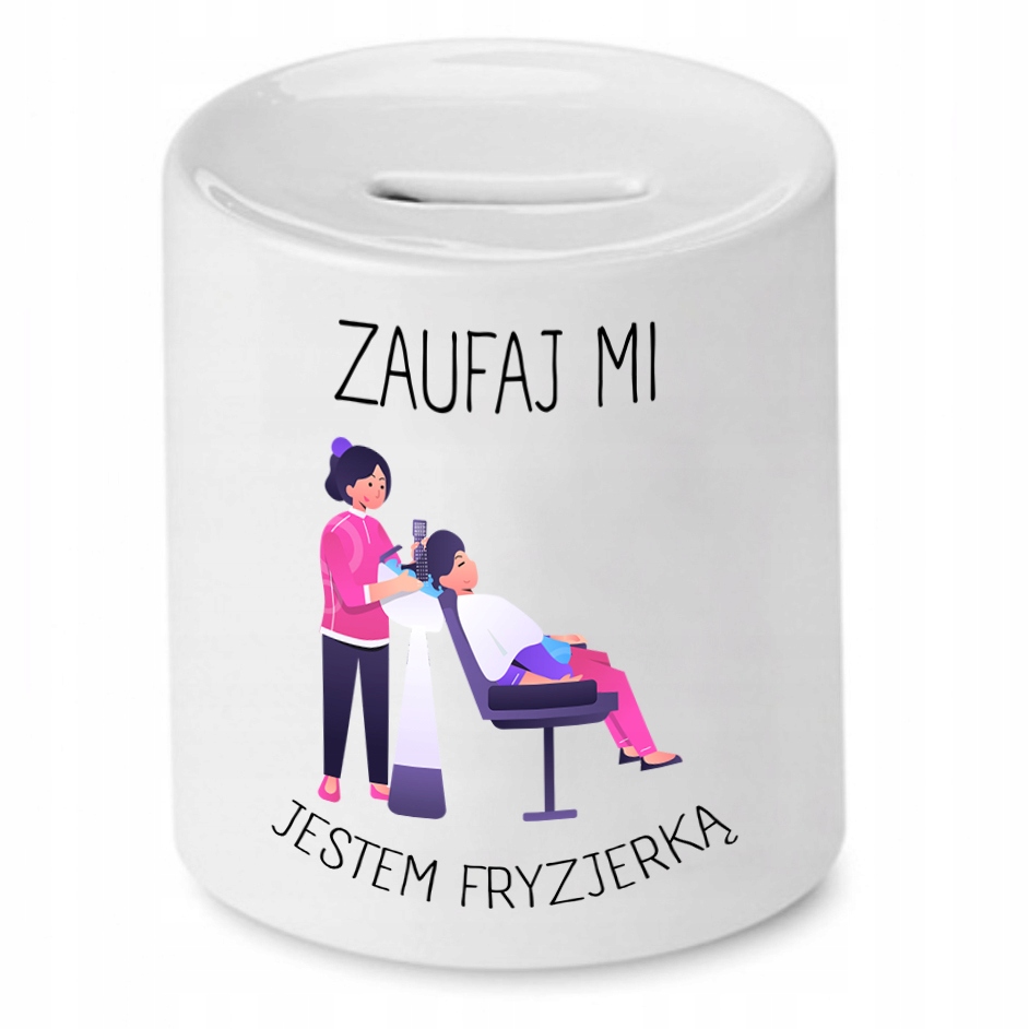 Skarbonka Fryzjera Fryzjerki Jestem Fryzjerką Z Nadrukiem Ze Zdjęciem