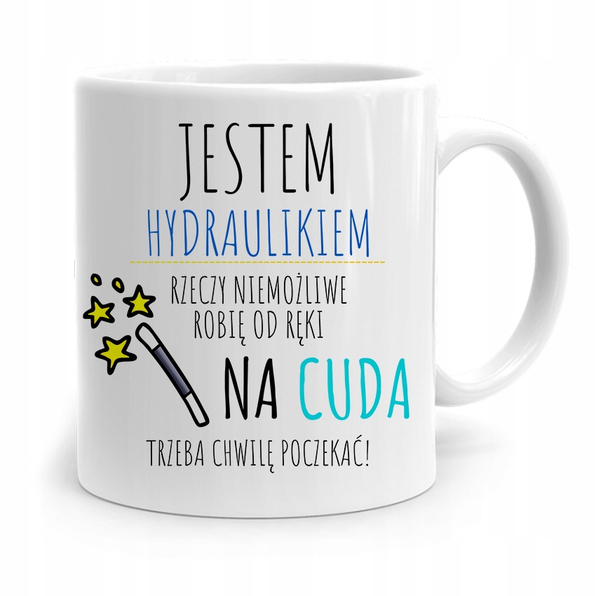 Kubek Prezent Dla Hydraulika Jestem Hydraulikiem Z Nadrukiem Ze Zdjęciem