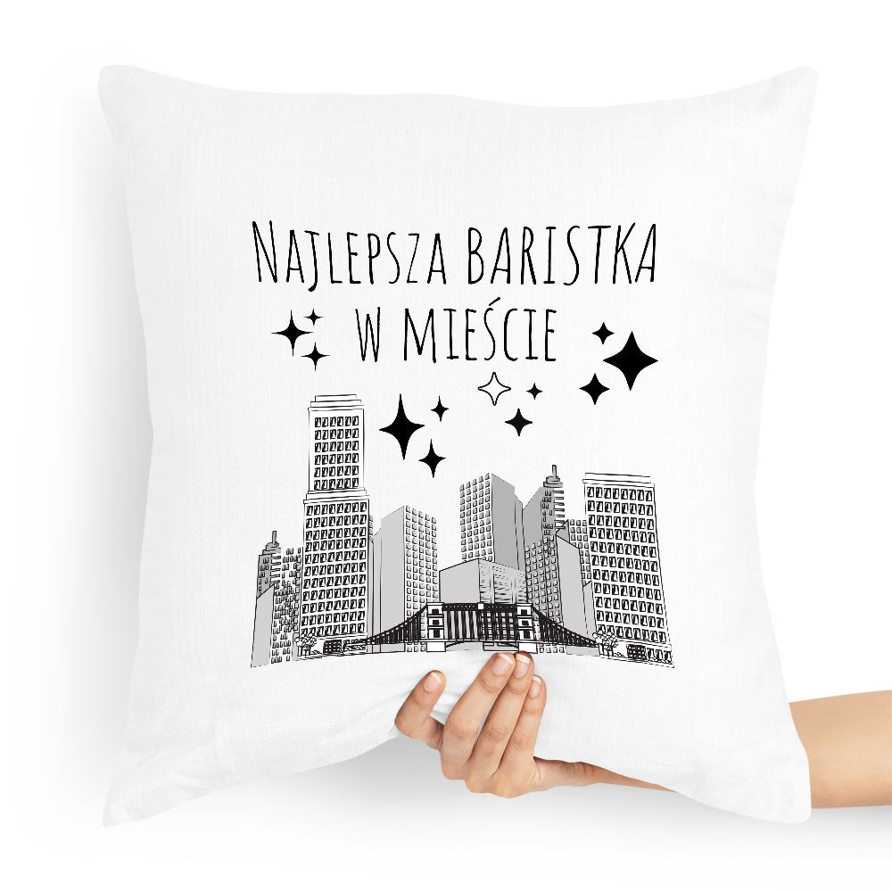 Prezent Poduszka Dla Baristy Najlepsza Baristka W Z Nadrukiem Ze Zdjęciem