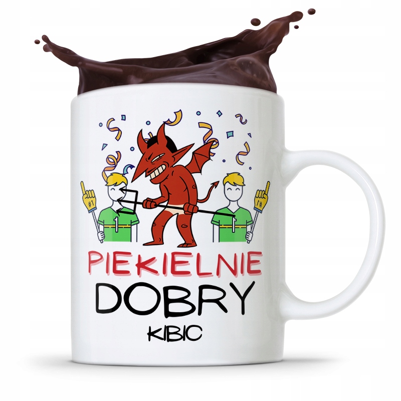 Dla Kibcia Kibola Fana Kubek Piekielnie Dobry Z Nadrukiem Ze Zdjęciem