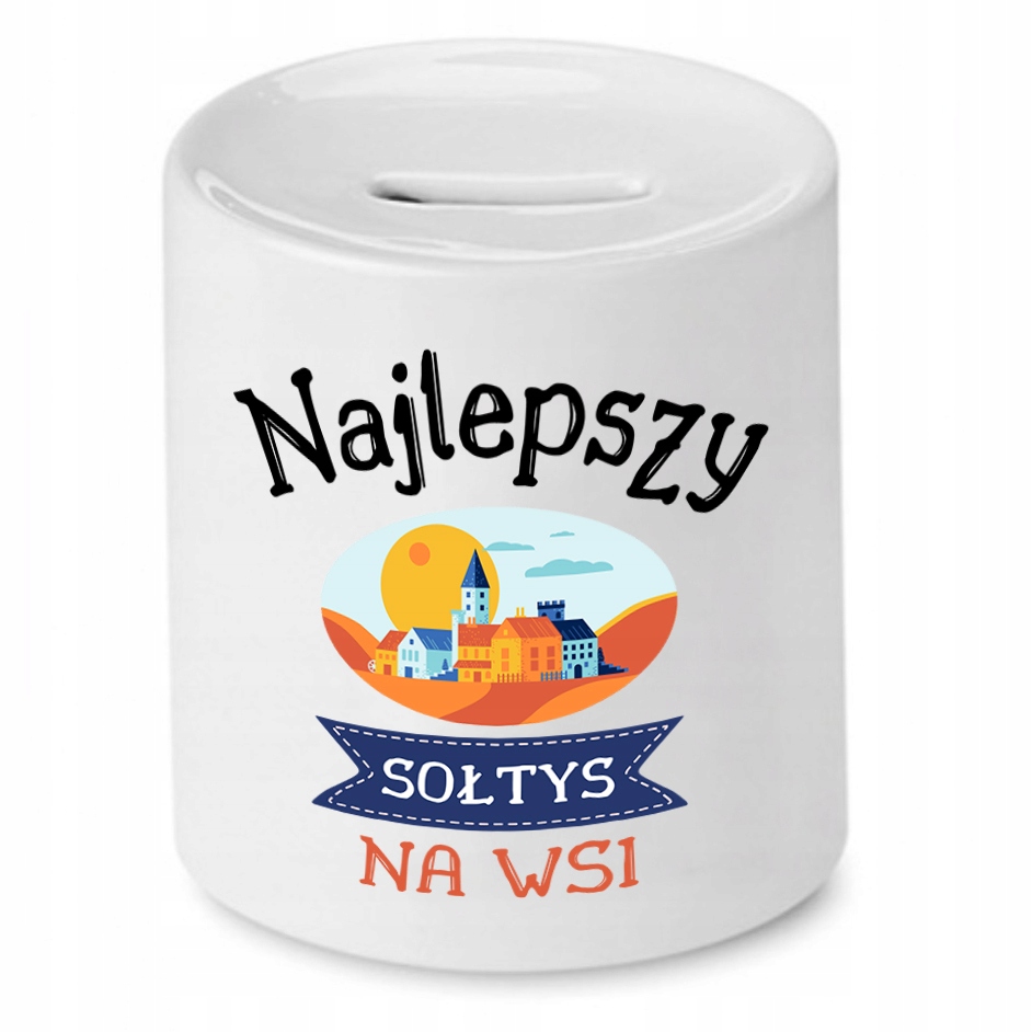 Skarbonka Prezent Dla Sołtysa Najlepszy Na Wsi Z Nadrukiem Ze Zdjęciem