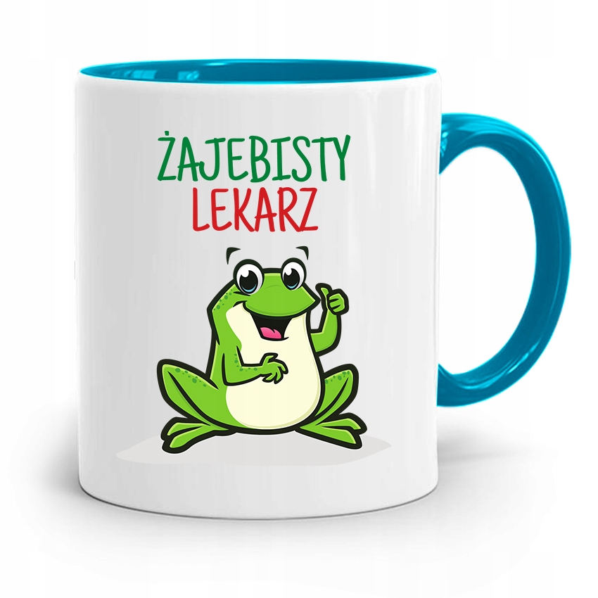 Kubek Błękitny Dla Doktora Żajebisty Lekarz Z Nadrukiem Ze Zdjęciem