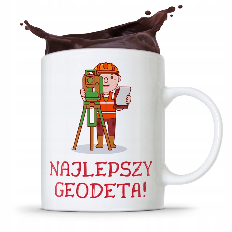 Kubek Prezent Dla Geodety Najlepszy Geodeta Z Nadrukiem Ze Zdjęciem