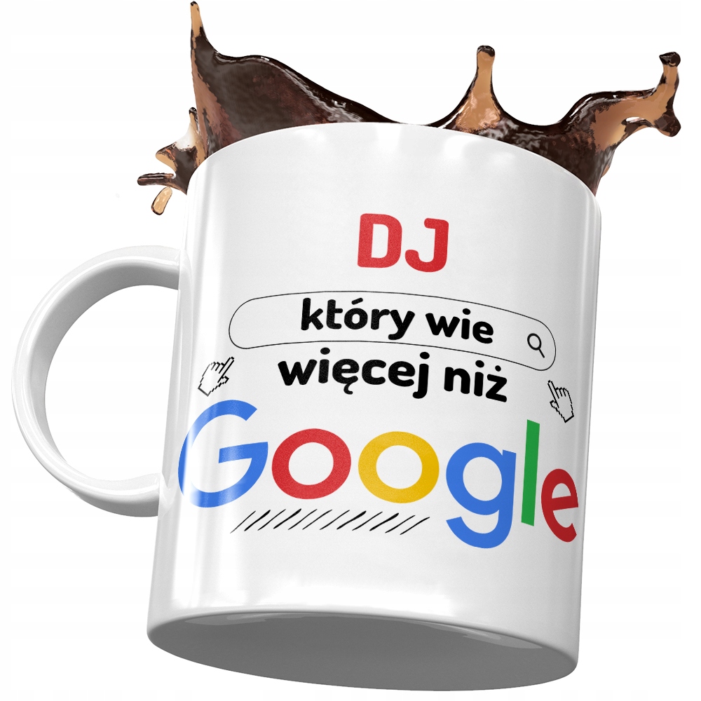 Kubek Dla Dja Wie Więcej Niż Google Prezent Z Nadrukiem Ze Zdjęciem