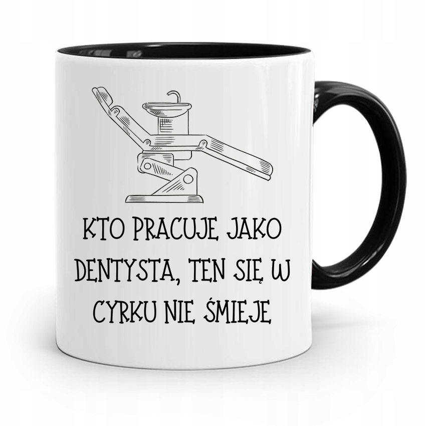 Kubek Czarny Prezent Dentysty W Cyrku Nie Śmieje Z Nadrukiem Ze Zdjęciem
