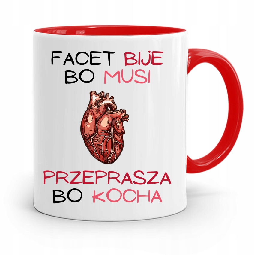 Kubek Czerwony Śmieszny Zabawny Bije Bo Musi Z Nadrukiem Ze Zdjęciem