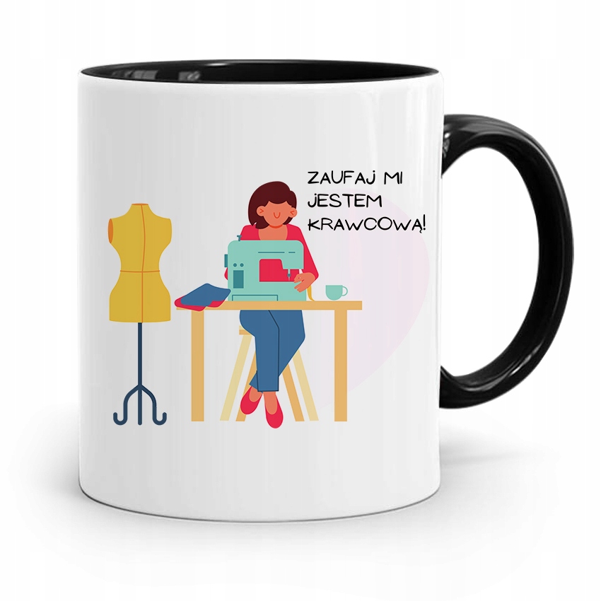 Kubek Czarny Dla Krawcowej Zaufaj Mi! Prezent Z Nadrukiem Ze Zdjęciem