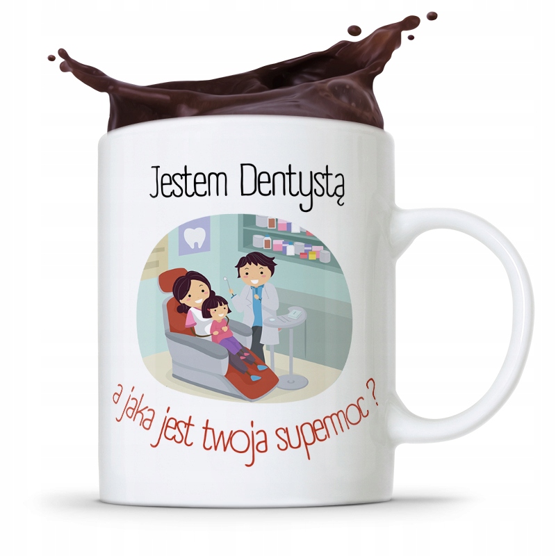Kubek Prezent Dla Dentysty Jaka Twoja Supermoc? Z Nadrukiem Ze Zdjęciem