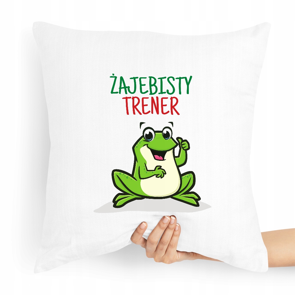 Prezent Poduszka Dla Trenera Żajebisty Trener Z Nadrukiem Ze Zdjęciem