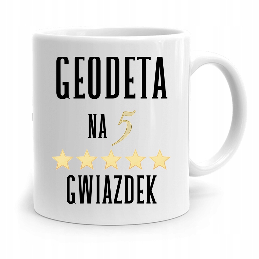Kubek Prezent Dla Geodety Na 5 Gwiazdek Z Nadrukiem Ze Zdjęciem