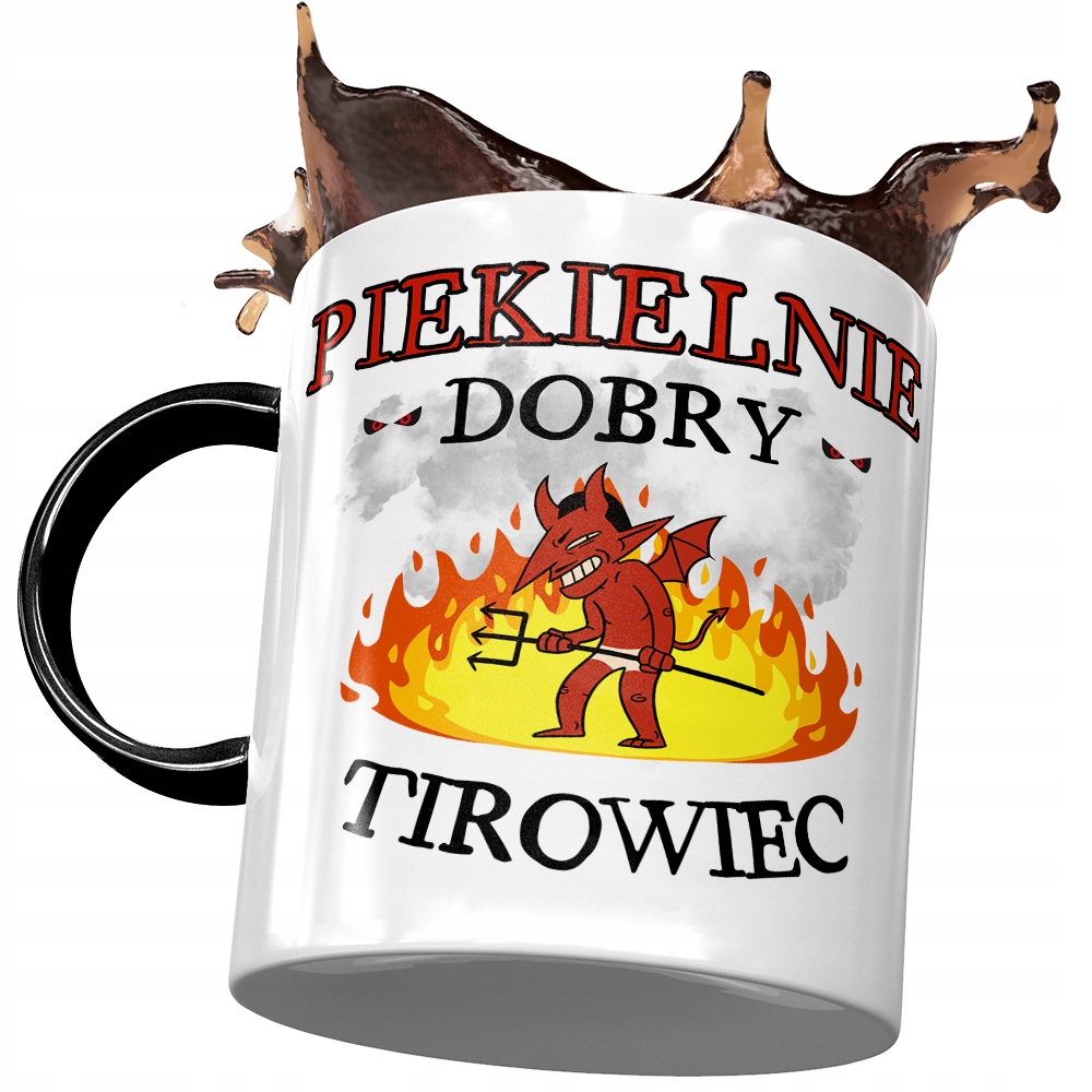 Kubek Czarny Dla Tirowca Piekielnie Dobry Tirowiec Z Nadrukiem Ze Zdjęciem