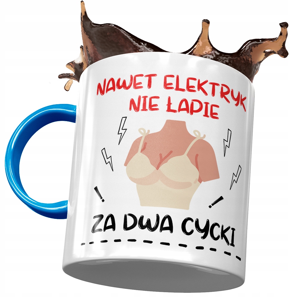 Kubek Błękitny Śmieszny Nawet Elektryk Nie Łapie Z Nadrukiem Ze Zdjęciem