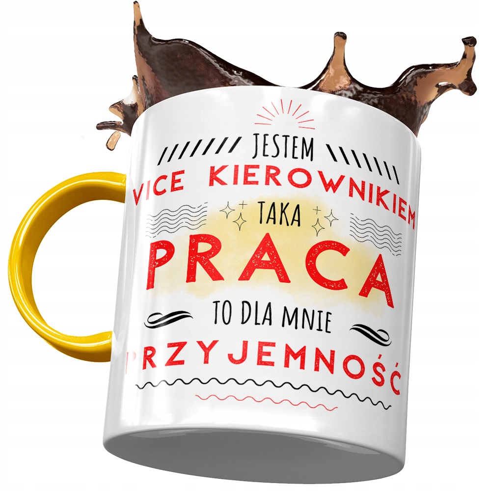 Kubek Żółty Dla Vice Kierownika To Dla Mnie Z Nadrukiem Ze Zdjęciem