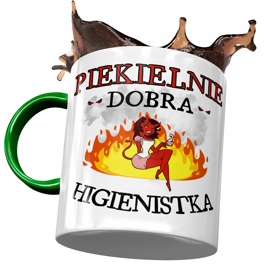 Kubek Zielony Dla Higienistki Piekielnie Dobra Z Nadrukiem Ze Zdjęciem