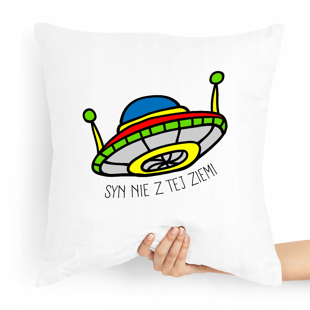 Poduszka Prezent Dla Syna Nie Z Tej Ziemi Z Nadrukiem Ze Zdjęciem