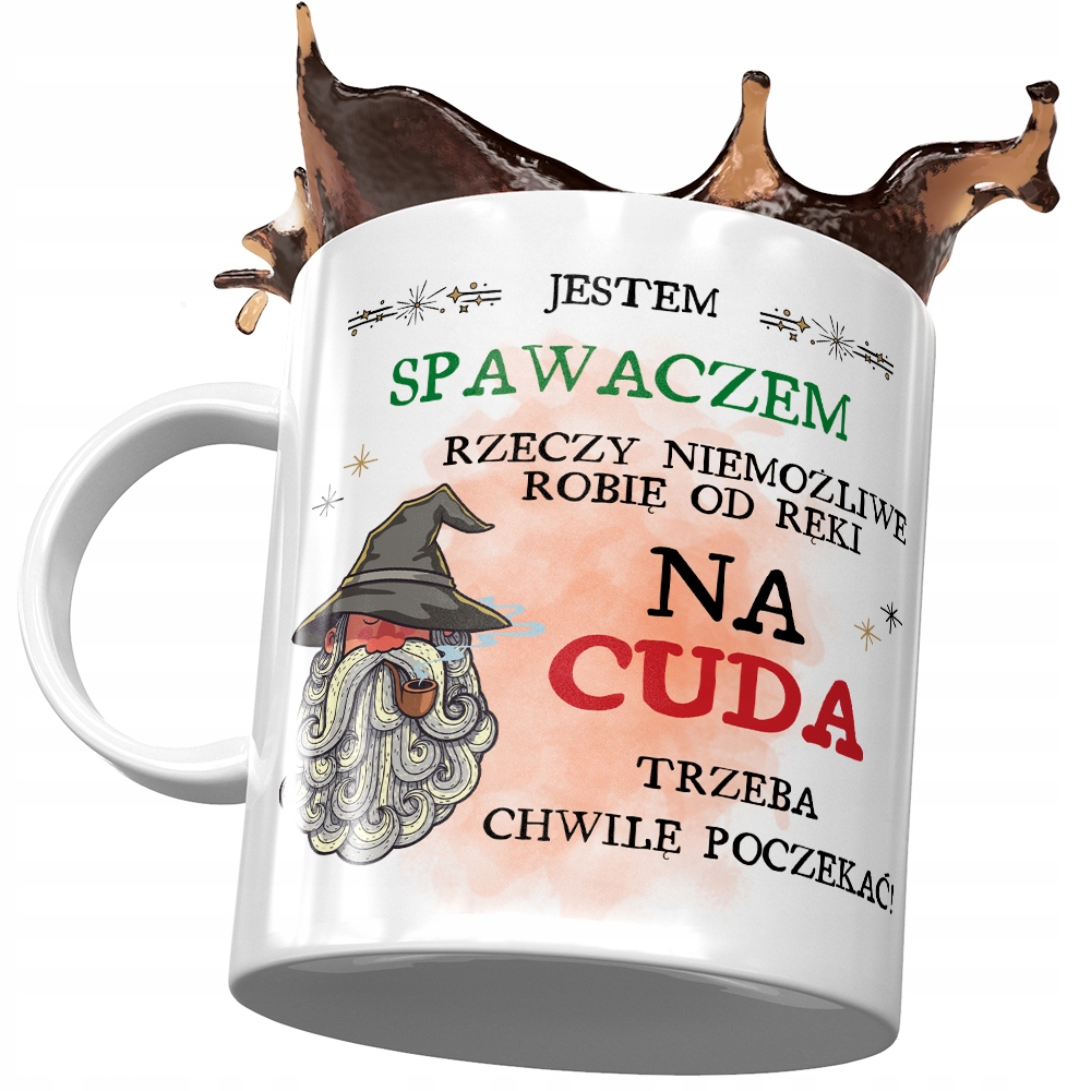 Kubek Dla Spawacza Jestem Spawaczem Na Prezent Z Nadrukiem Ze Zdjęciem