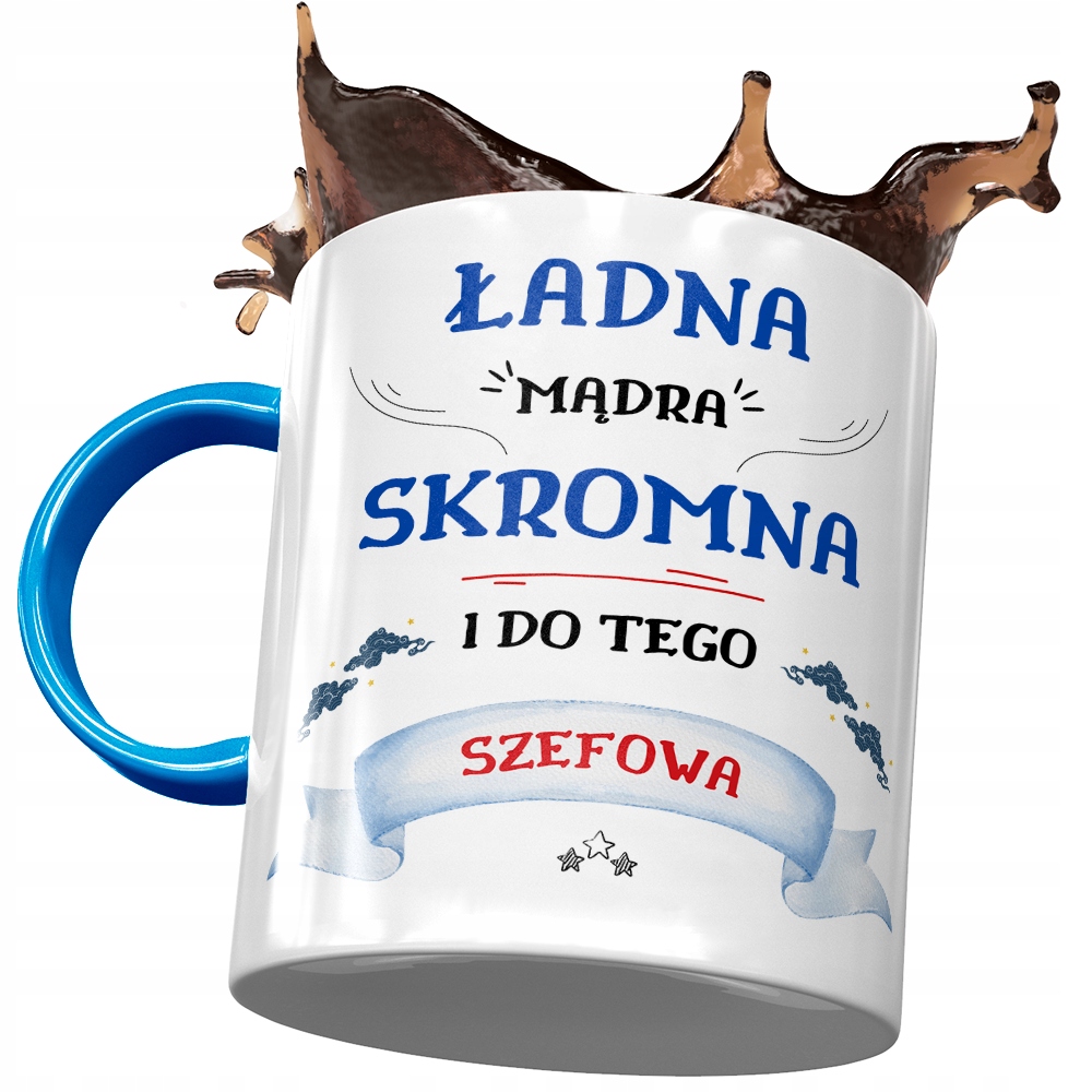 Kubek Błękitny Dla Szefowej Ładna Mądra Skromna Z Nadrukiem Ze Zdjęciem