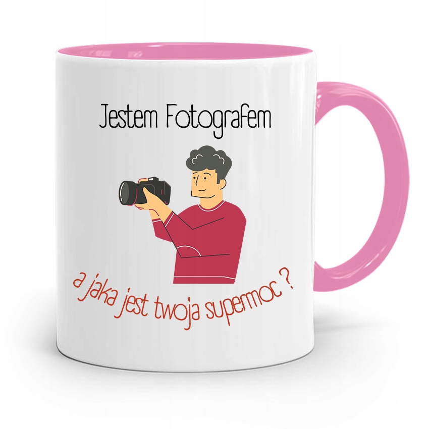 Kubek Różowy Dla Fotografa Jestem Fotografem Z Nadrukiem Ze Zdjęciem