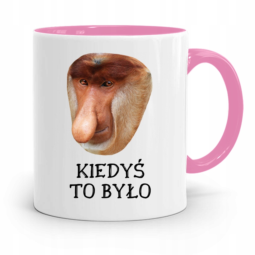 Kubek Różowy Nosacz Janusz Kiedyś To Było Prezent Z Nadrukiem Ze Zdjęciem