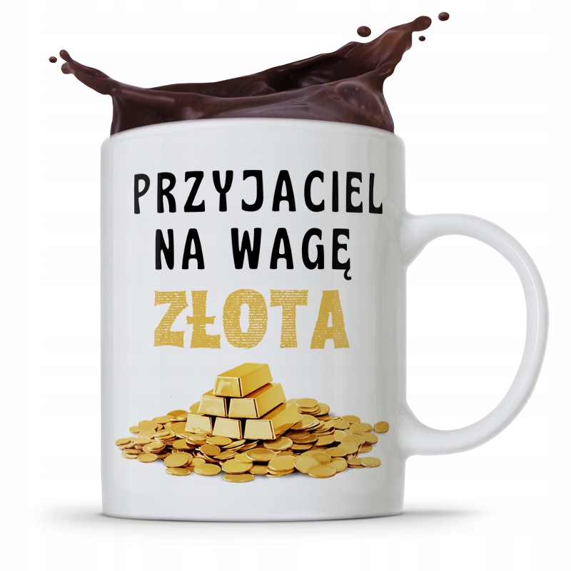 Kubek Prezent Dla Przyjaciela Na Wage Złota Z Nadrukiem Ze Zdjęciem