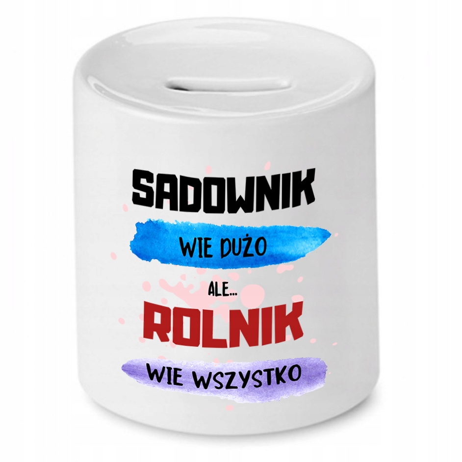 Skarbonka Prezent Dla Rolnika Wie Wszystko Z Nadrukiem Ze Zdjęciem