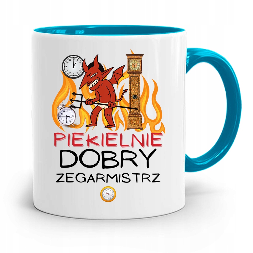 Kubek Błękitny Dla Zegarmistrza Piekielnie Dobry Z Nadrukiem Ze Zdjęciem