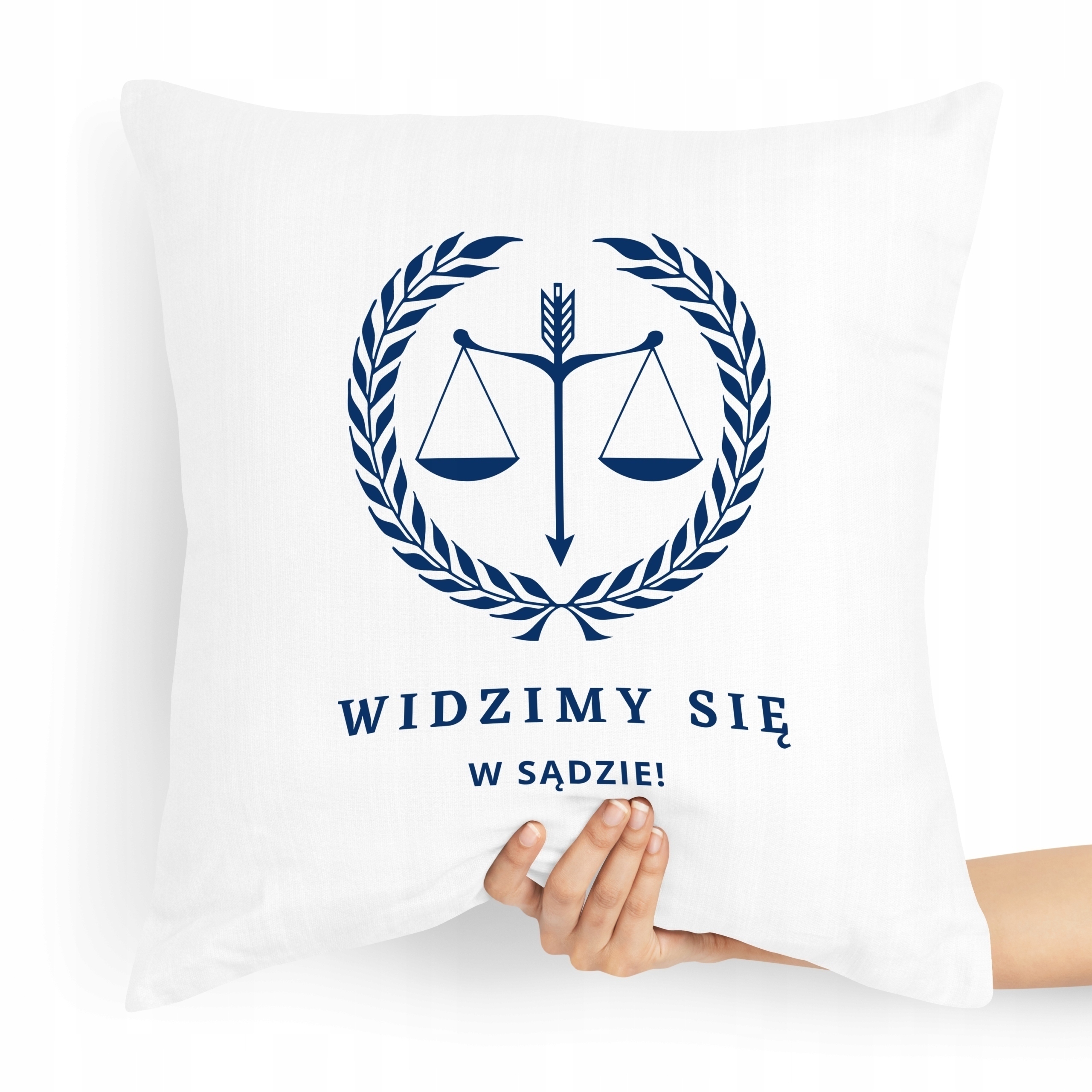 Poduszka Dla Prawnika Widzimiy Się W Sądzie Z Nadrukiem Ze Zdjęciem