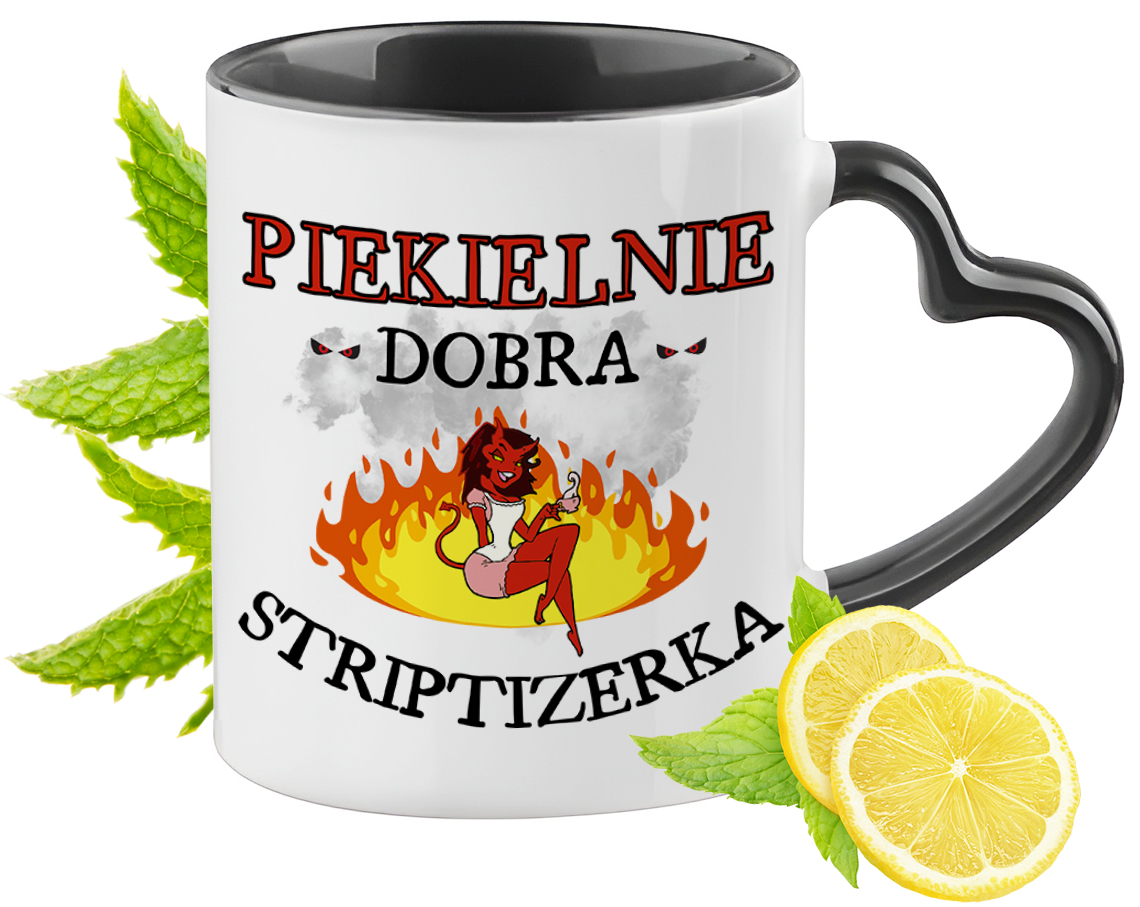 Dla Striptizerki Kubek Czarny Z Uszkiem W Kształcie Serca Na Prezent